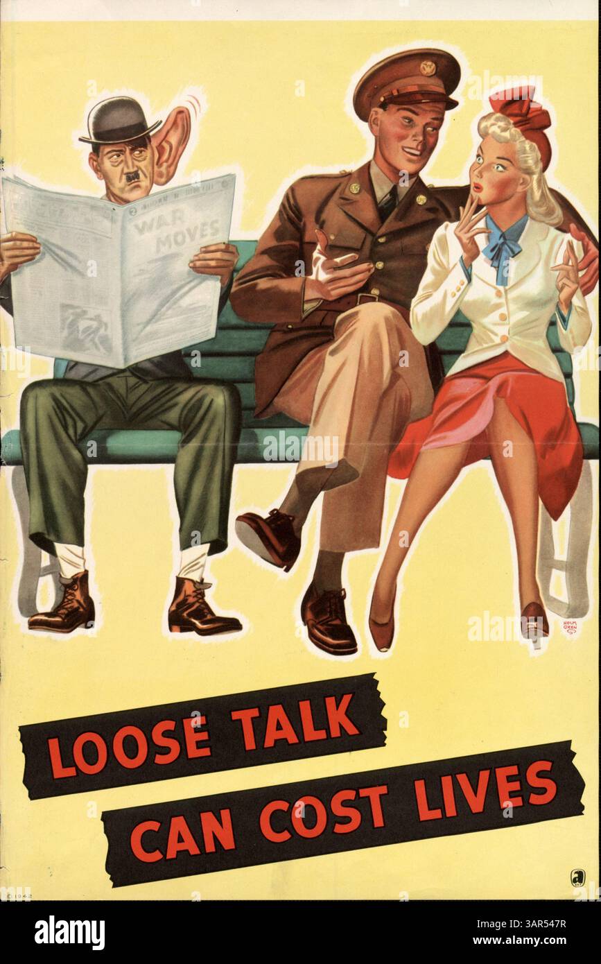Dieses Poster aus der Zeit des Zweiten Weltkriegs zeigt einen Mann mit Hitlers Schnurrbart, der die Gefahren unvorsichtiger Gespräche und die Notwendigkeit von Wachsamkeit gegen Spione betont. Das Poster fördert die nationale Sicherheit während des Krieges. Stockfoto