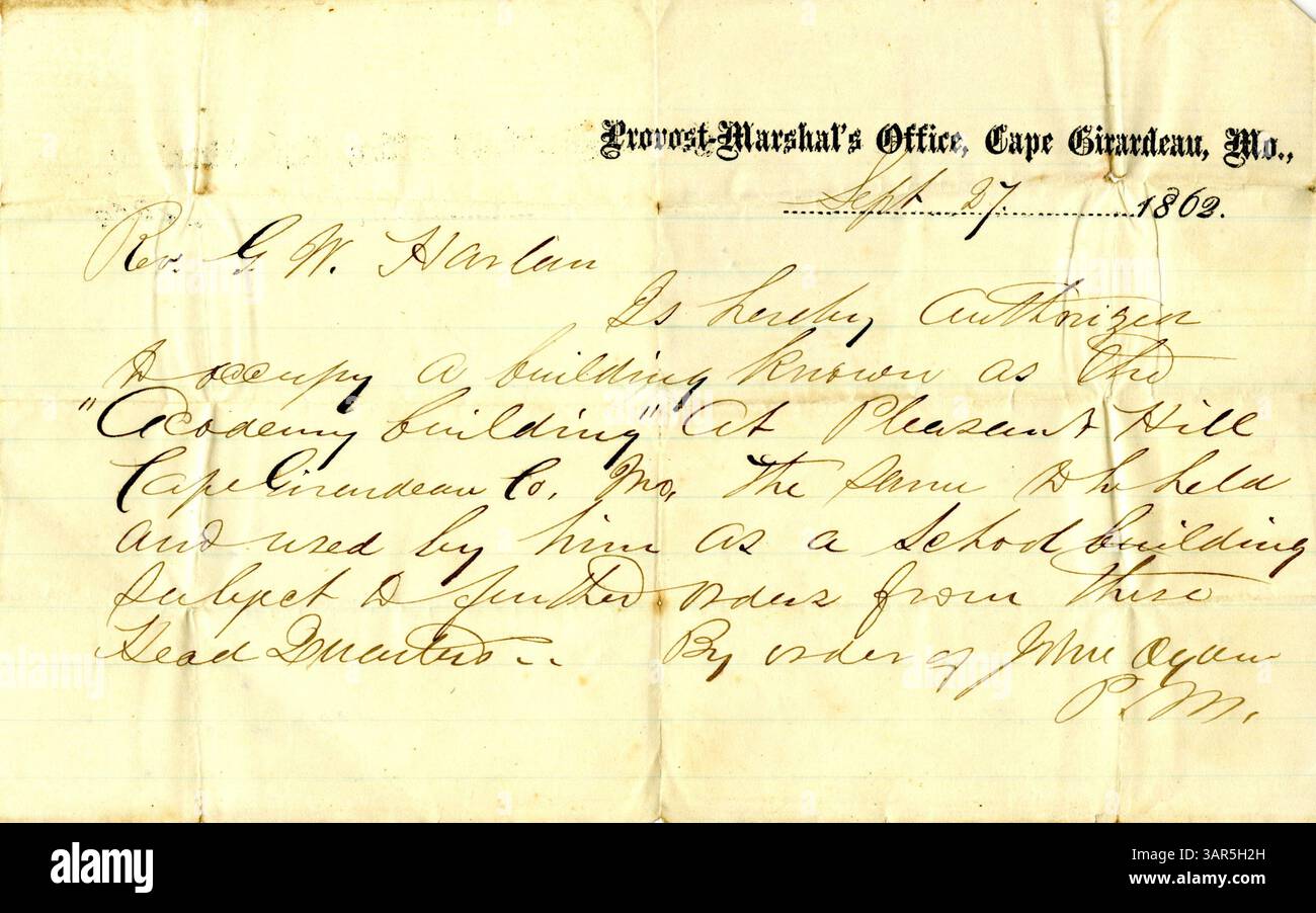Eine von John OG unterzeichnete Notiz[?] Aus dem Provost Marshal's Office in Cape Girardeau, Missouri, gerichtet an Pfarrer G.W. Harlan, vom 27. September 1862, erhalten in der Missouri Historical Society. Stockfoto