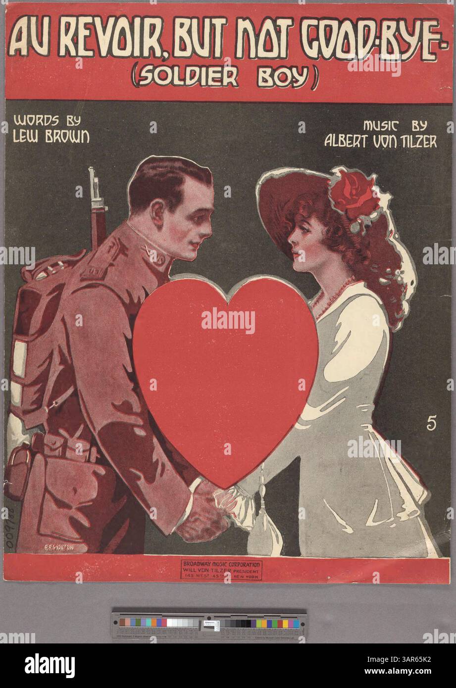 Dieses Cover enthält den Song „Au revoir, but not good-bye (Soldier Boy)“ mit Gesangsbereich D4-E5 sowie eine Werbung für Broadway-Hits. Sie wurde während des Ersten Weltkriegs veröffentlicht und fördert die Unterstützung von Soldaten. Stockfoto