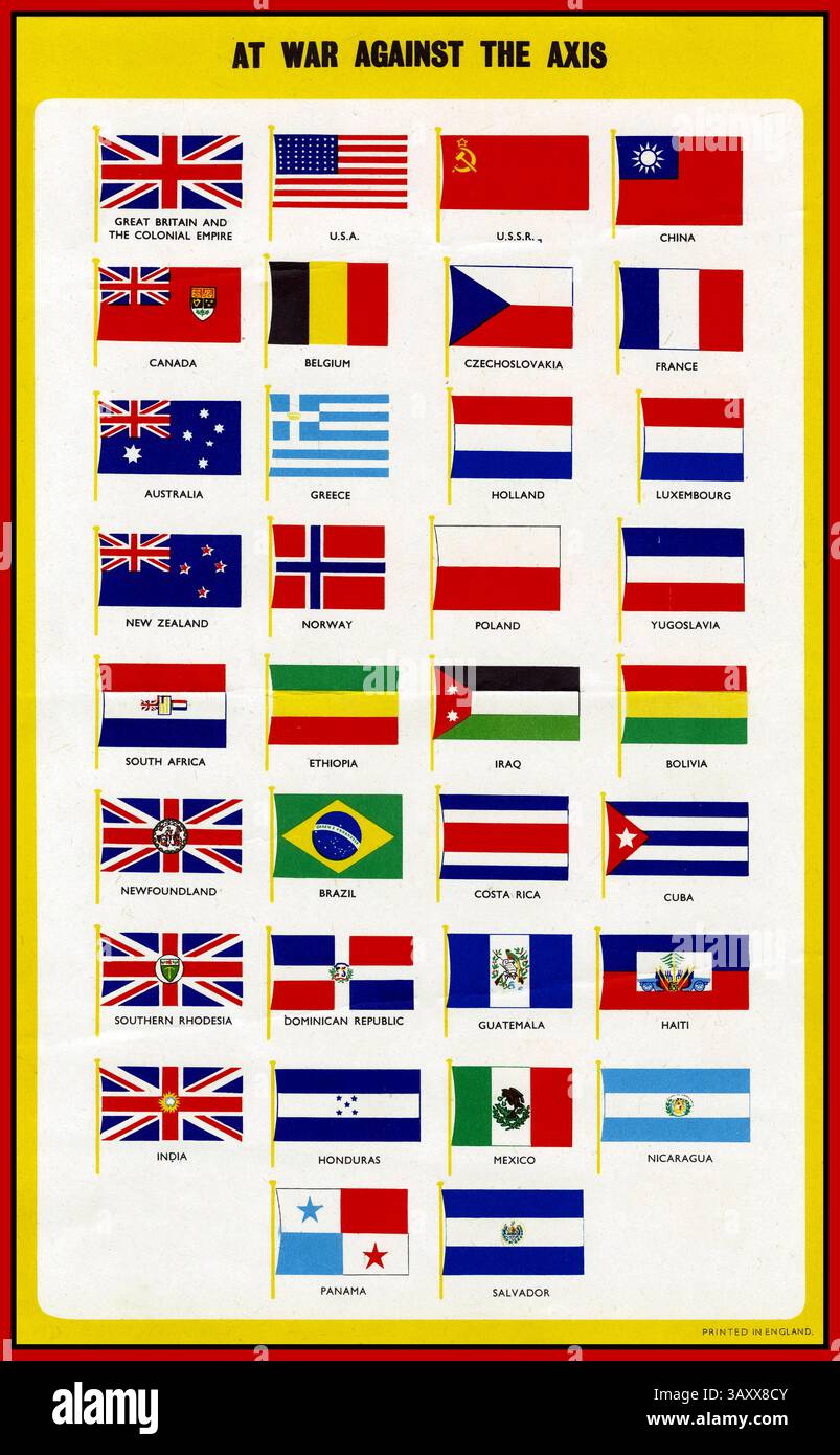 Propaganda des Zweiten Weltkriegs: Britisches Poster „at war Against the Axis“. Alle Länder, die mit der Flagge gegen Nazi-Deutschland 1939 -1945 gezeigt werden, sind von April bis Juli 1943 Stockfoto