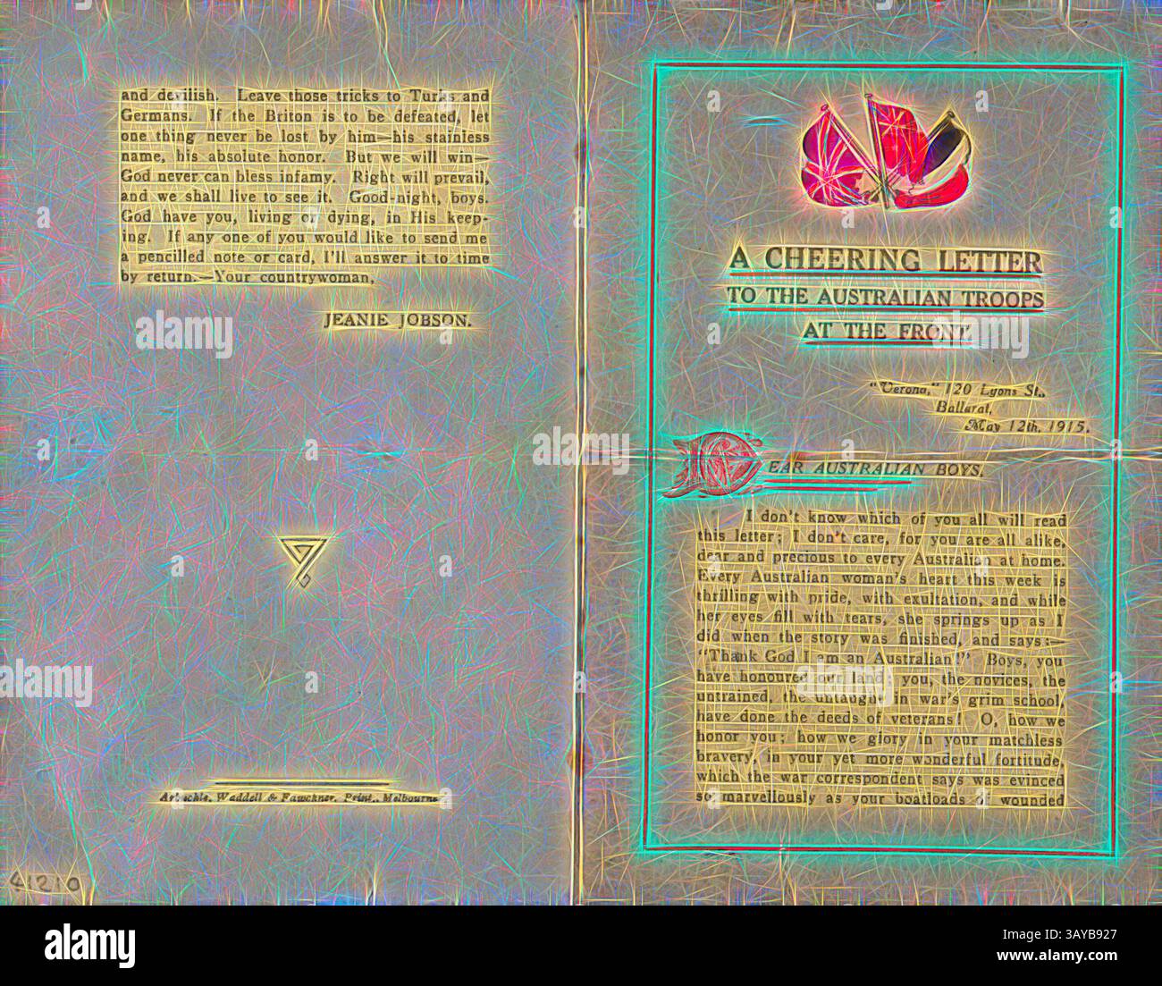 Ein Brief an die australischen Truppen, gefüllt mit ermutigenden Worten und Gefühlen der Unterstützung. Der Text betont Widerstandsfähigkeit und Tapferkeit, wobei Überschriften und Dekorationen eine herzliche Botschaft von Jeanie Jobson widerspiegeln. Der Brief dient als Inspirationsquelle für diejenigen an der Front., Faltblatt – „A Cheering Letter to the Australian Trupps at the Front“, Jeanie Jobson, Ballarat, 12. Mai 1915, Faltblatt mit dem Titel „A Cheering Letter to the Australia Trupps at the Front“ geschrieben von Jeanie Jobson, Lehrerin an der Ballarat Agricultural High School, 12. Mai 1915. Es wurde gedruckt von Stockfoto