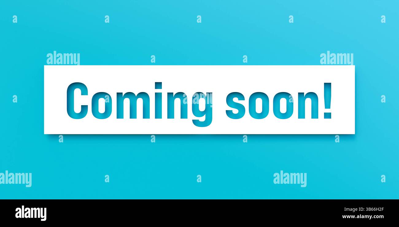 In Kürze in Kürze in Kürze in Kürze auf blauem Hintergrund. Neugeschäft, Eröffnungsveranstaltung, Ankündigungsbotschaft, Einzelhandel, neu. Text_Banner_N014_Coming_soon Stockfoto