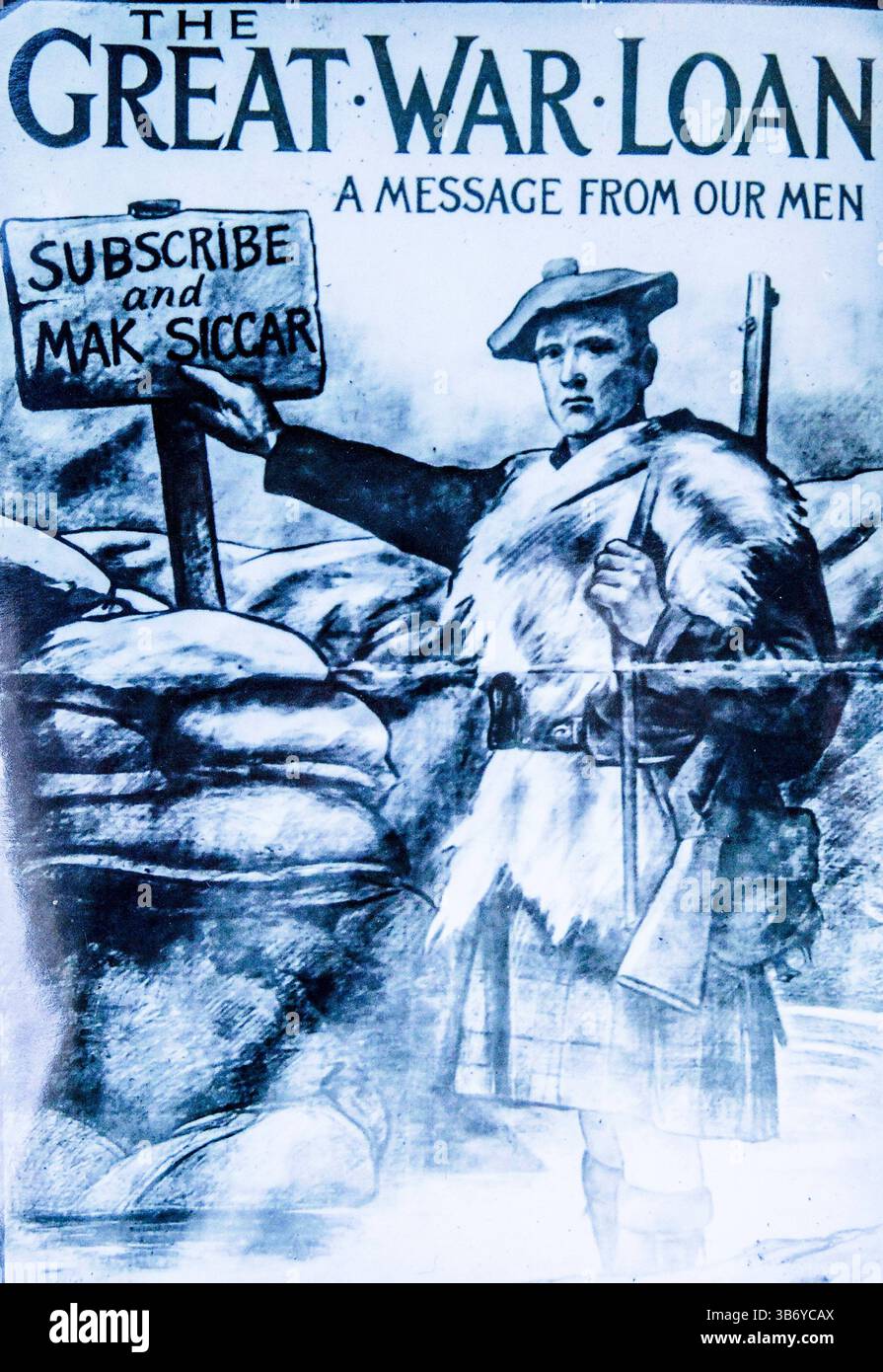 Propagandaplakat aus dem Ersten Weltkrieg, das die Unterstützung des Kredits aus dem Ersten Weltkrieg fordert. Ein schottischer Soldat in Kilt und Pelz steht in den Gräben und hält ein Schild mit der Aufschrift „Subscribe and Mak Siccar“, ein Schottensatz mit der Bedeutung „Achten Sie darauf“. Die Botschaft appelliert an Patriotismus und finanzielle Unterstützung. Stockfoto