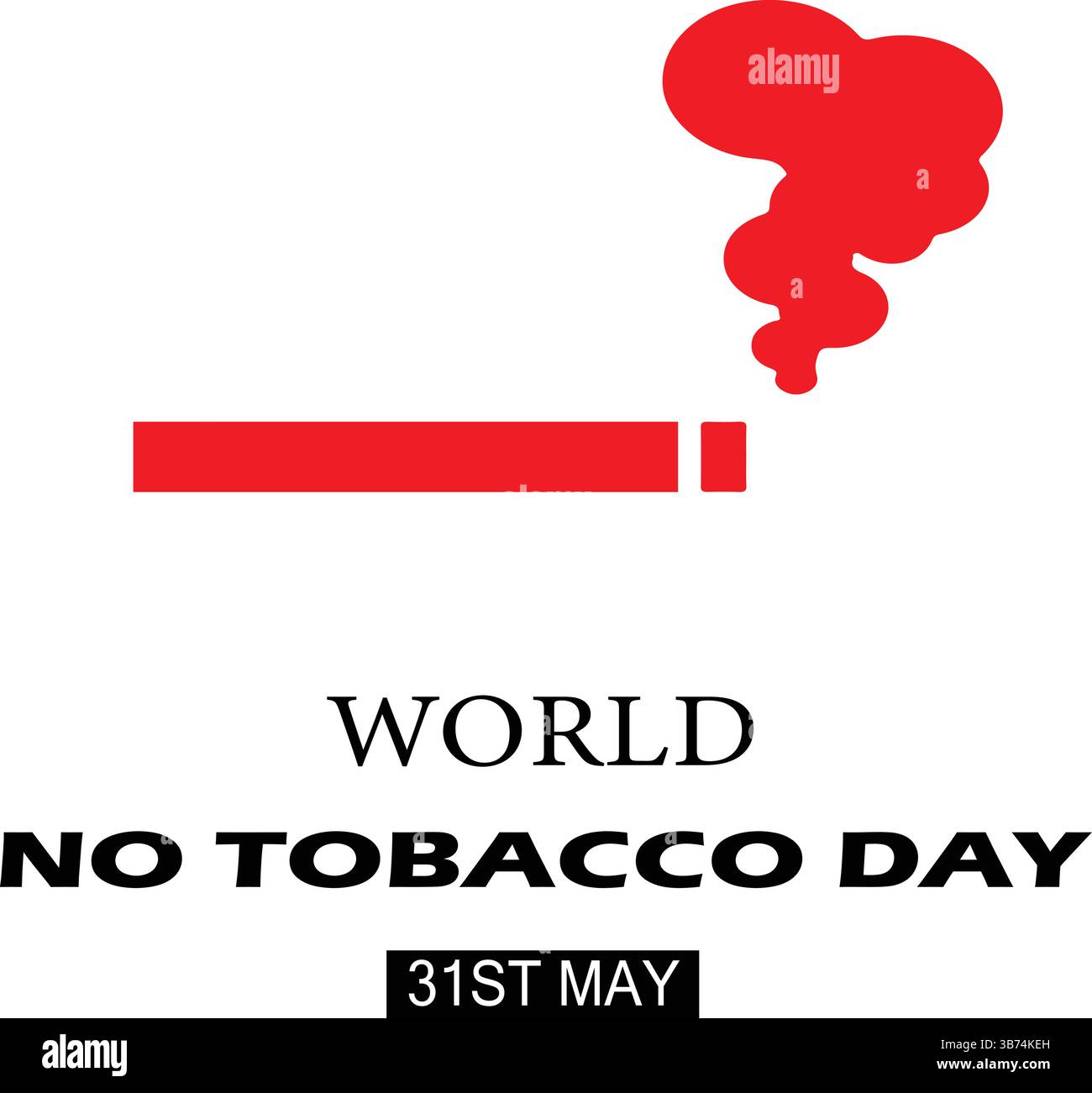 World No Tobacco Day, 31. Mai. Kampagnenposter, Banner-Design aufhören zu rauchen. Kreative Anti-Tabak-Konzept-Vektor-Illustration für Bewusstsein. Stock Vektor World No Tobacco Day, 31. Mai. Kampagnenposter, Banner-Design aufhören zu rauchen. Kreative Anti-Tabak-Konzept-Vektor-Illustration für Bewusstsein. Stock Vektor