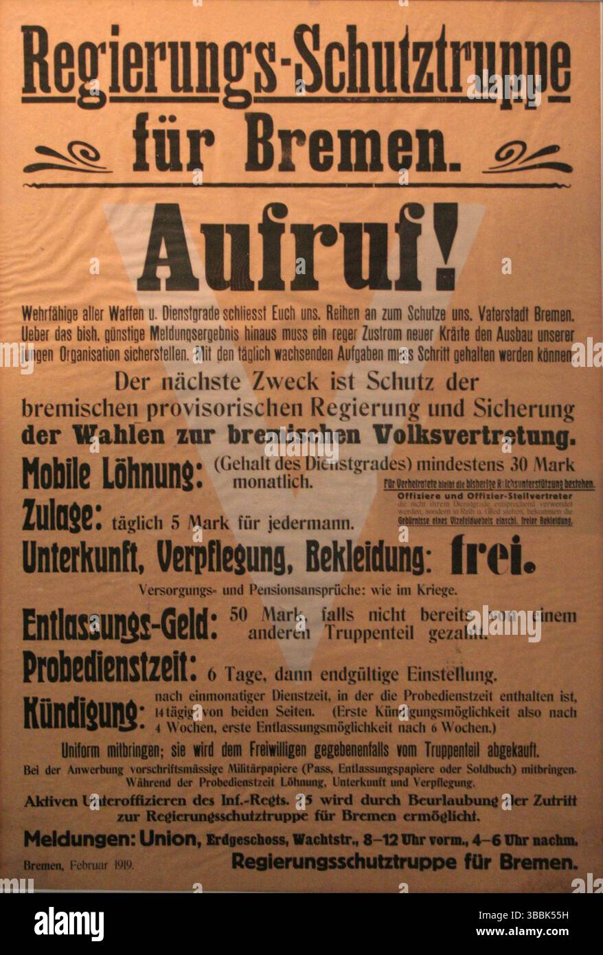 Nach dem Sturz der Bremer Sowjetrepublik, ein Rekrutierungsplakat für eine Regierungsmiliz zur Sicherung Bremen und die Wahl einer Stadtversammlung. Februar 1919 die Bremer Sowjetrepublik war ein nicht anerkannter revolutionärer Staat in Deutschland, der während der deutschen Revolution von 1918–1919 unmittelbar nach dem Ersten Weltkrieg entstand. Obwohl es erst am 10. Januar 1919 offiziell erklärt wurde, führte das Regime, das es repräsentierte, vom 14. November 1918 bis zu seiner Unterdrückung durch Armee und irreguläre Truppen am 4. Februar 1919 in der Industriehafenstadt Bremen den Vorsitz. Stockfoto