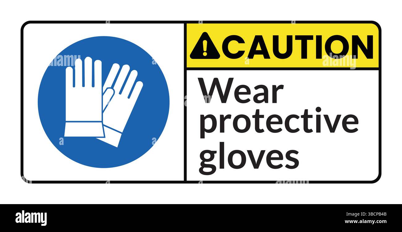 Achtung Schutzhandschuhe tragen Schild, Schutzhandschuhe tragen Aufkleber, Aufkleber, Logo für Baustelle. Stock Vektor