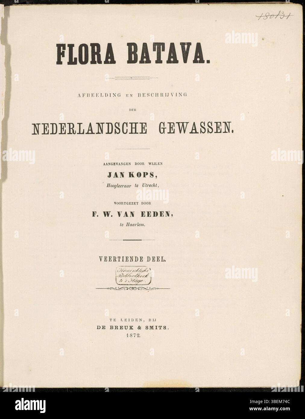 Die Titelseite von *Flora Batava*, Band 14, veröffentlicht 1872, enthält botanische Illustrationen von Frederik Willem van Eeden. Dieser Band, Teil der *Flora Batava*-Reihe, bietet wissenschaftliche Illustrationen und Beschreibungen niederländischer Pflanzen im 19. Jahrhundert. Stockfoto