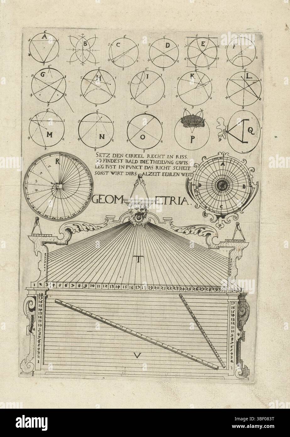 Köln, Bussemacher, Johann, Deutschland, Kramer, Gabriel, Architectura von den funf Seuvlen, Setz den Circle gerade in Riss., geometrische Figuren in Kreisen, die Figuren sind nummeriert A-Q. Unten eine geometrische Tabelle in einer Zierliste. Blatt 1 der Titelblatt-Serie und 28 Blatt, Druck, Verzierungen, Drucke, Höhe 287 mm, Breite 197 mm, - 1611, Druckerei, 1610 - 1610, 1. Quartal 17. Jahrhundert, Papier, Ätzen, Arbeitskonzept, nach Design, Publikation (Veranstaltung), Publikation, Deutsch - 1627, Verlag Stockfoto