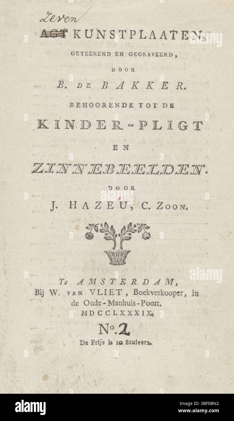 Homepage von Johannes Cornelisz. Hazeu, Agt Kunstplatten, die zum Kinderplagt gehören und singende Bilder, Amsterdam 1789, Homepage für Agt Kunstplatten, die zum Kinderplagt gehören, und singende Bilder. Doppelfalzblatt mit auf der Innenseite erschienener Jugendliteratur des Buchhändlers Willem van Vliet., Druck, Höhe 179 mm, Breite 115 mm, Publikation (Veranstaltung), Publikation, Nordholland, Verlag, 1789 - 1789, viertes Viertel 18. Jahrhundert, Papier, Buchdruck, Buchdruck Stockfoto