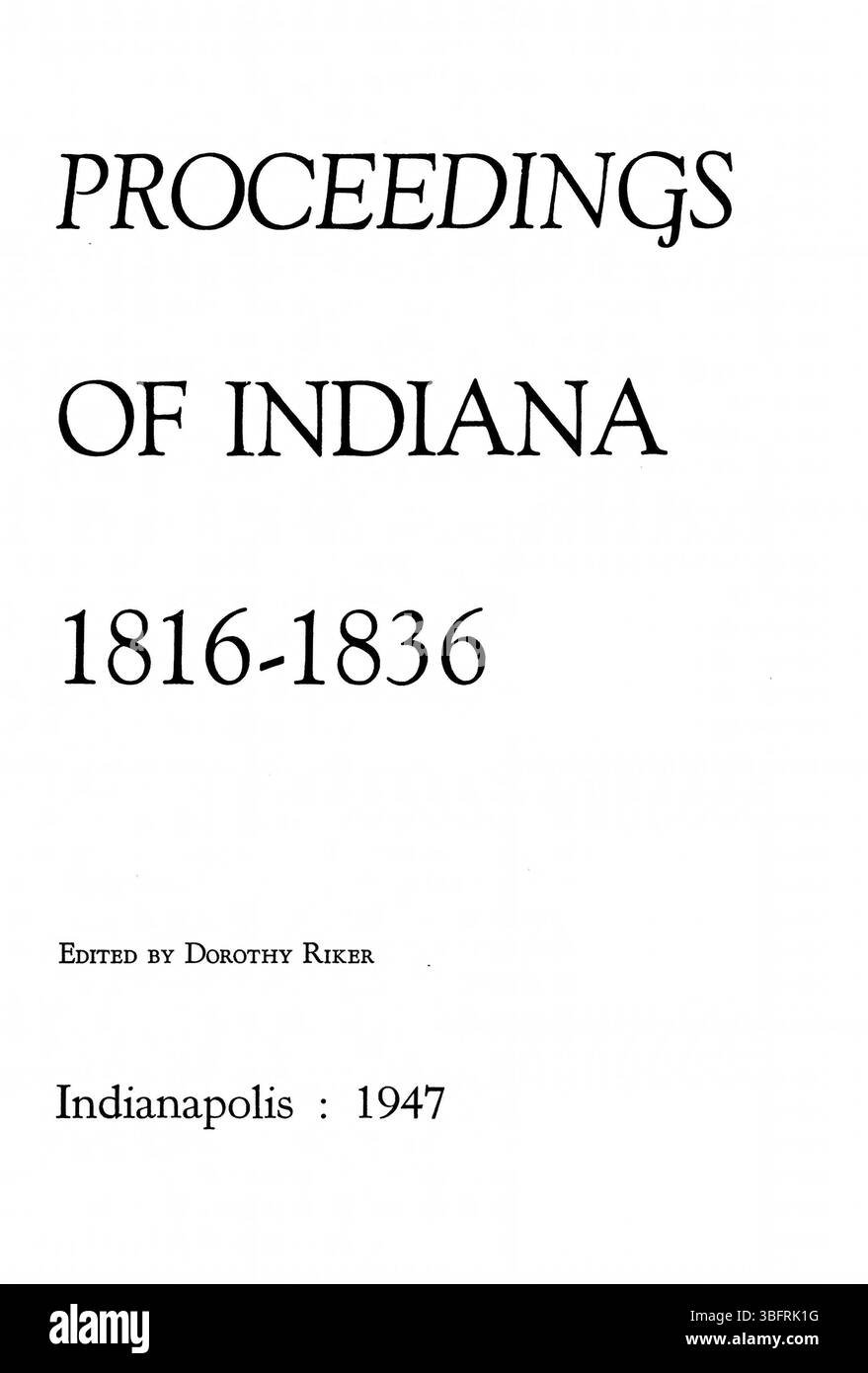 Dieser Teil der Executive Procedures of Indiana 1816-1836 bietet einen kontinuierlichen Einblick in die exekutiven Funktionen und politischen Entscheidungen des Staates, die für das Verständnis der frühen Regierungsführung und Entwicklung des Staates von entscheidender Bedeutung sind. Stockfoto