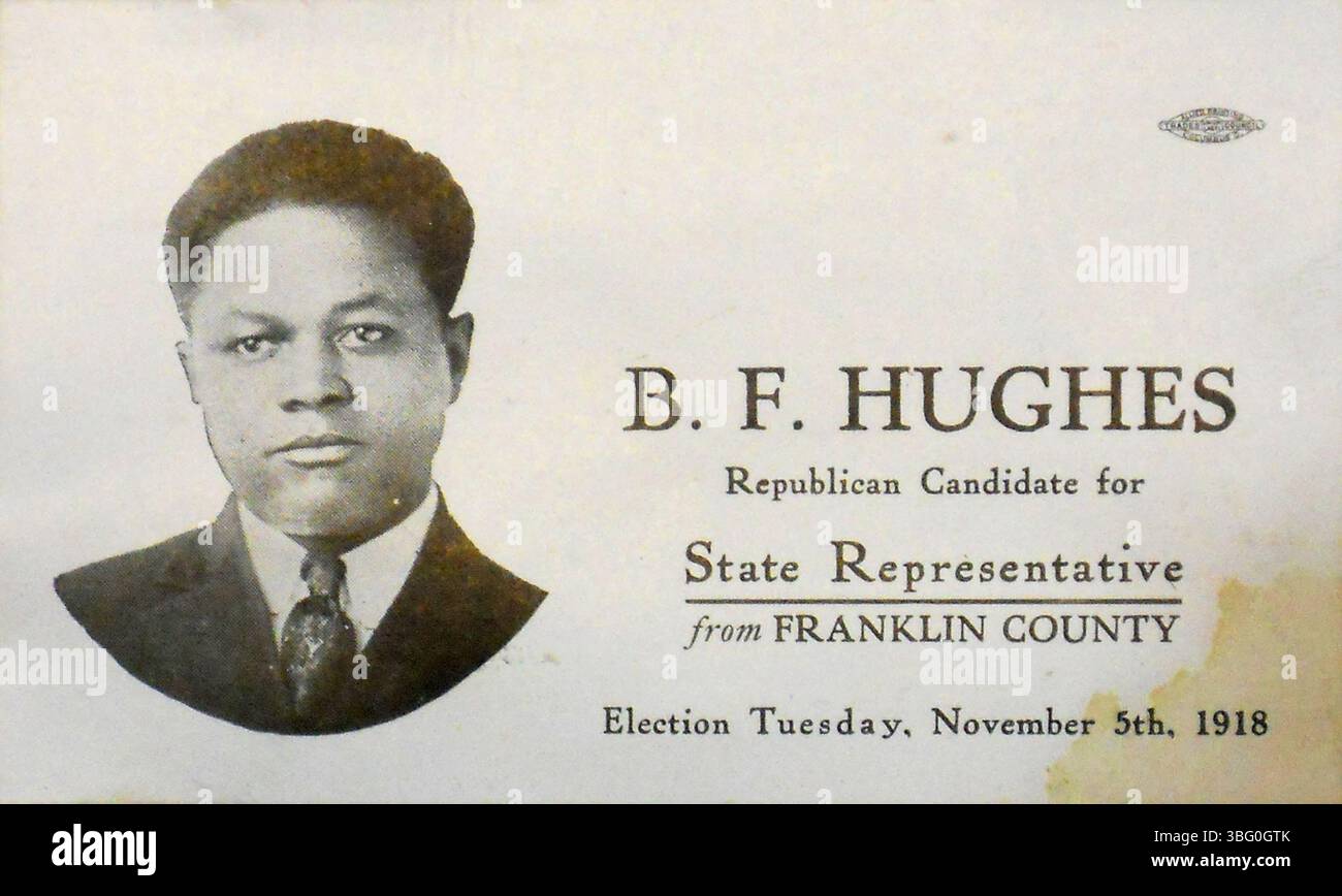 B. F. Hughes, ein afroamerikanischer republikanischer Kandidat für den Staatsvertreter des Franklin County, kandidierte am 5. November 1918 im Rahmen seiner Wahlkampagne für ein politisches Amt. Stockfoto