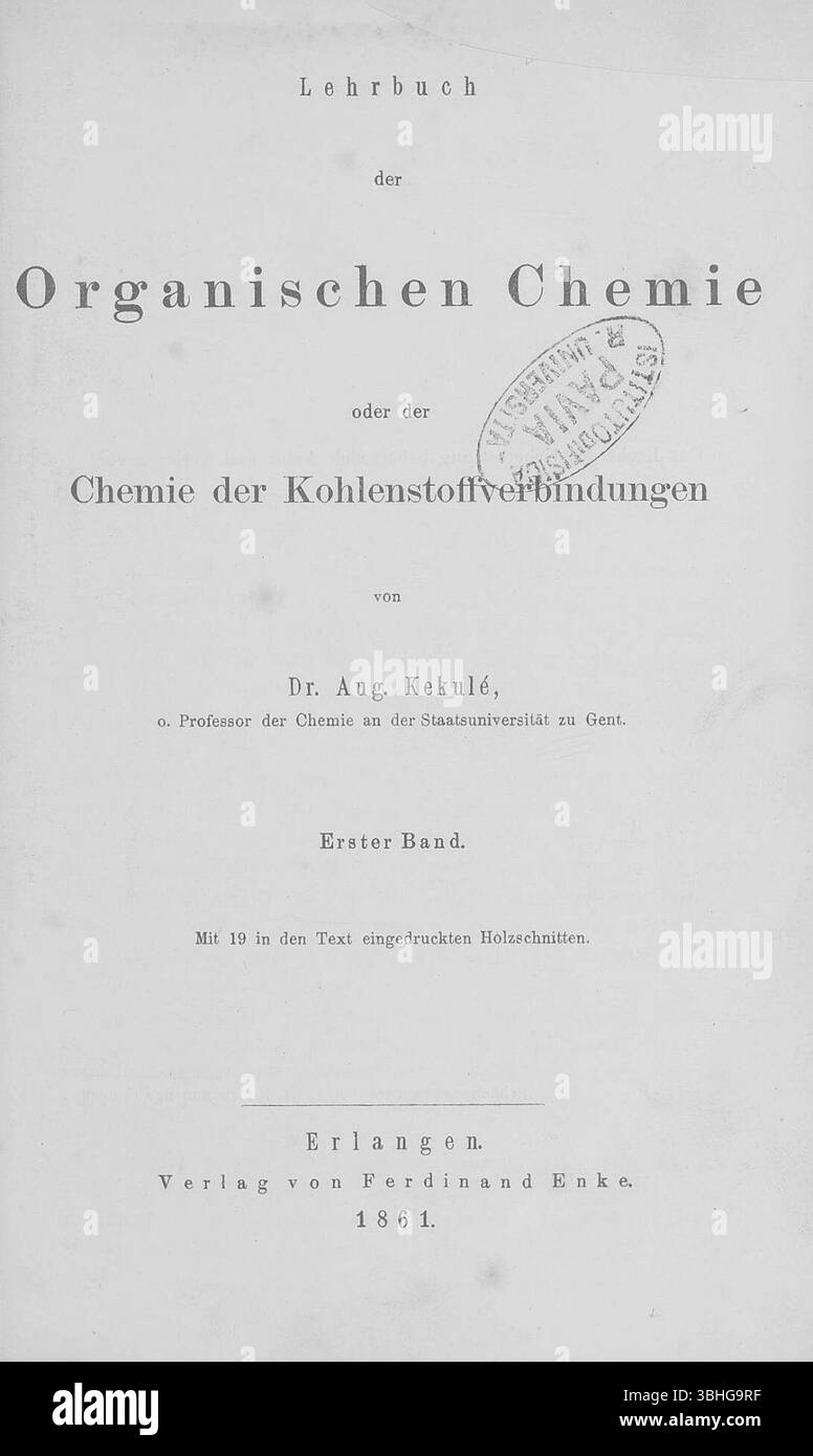 Kekulé, Friedrich August – Lehrbuch der Organischen Chemie, 1861 Stockfoto