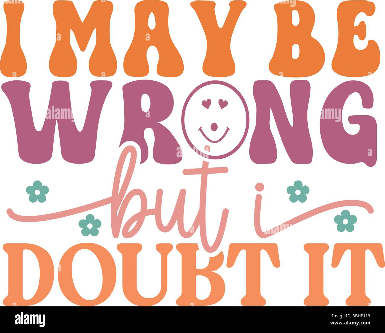 Lustiger Sarkasmus Vektor-Design, Lustiges Design, Beliebt, Sarkastisch, Lustige Mutter, Lustige Sprüche Design, Sarkastische Png, Populäres Design, Lustige Datei Stock Vektor