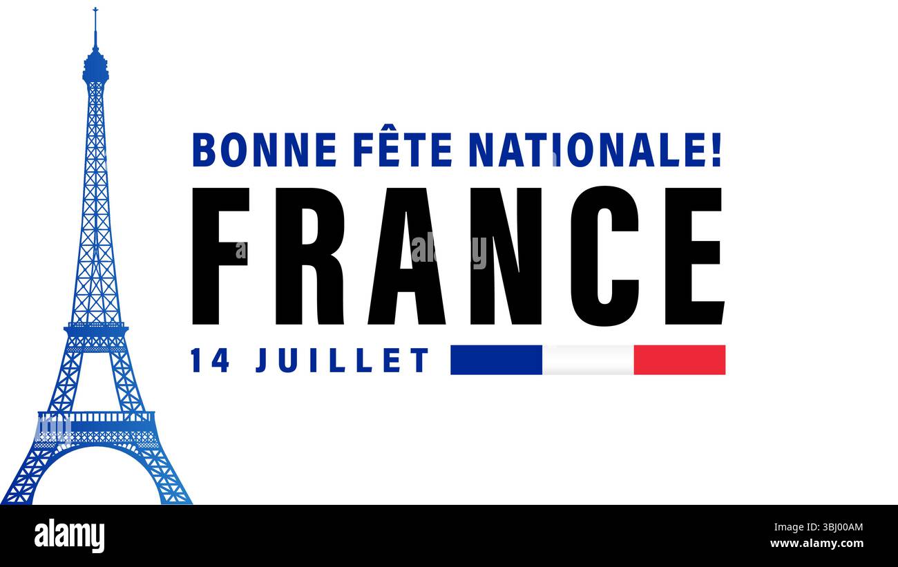 Bonne Fete nationale Frankreich, 14. Juillet-Feiertagsbanner. Übersetzung - Happy National Day Frankreich, 14. Juli. Vektorbanner Stock Vektor