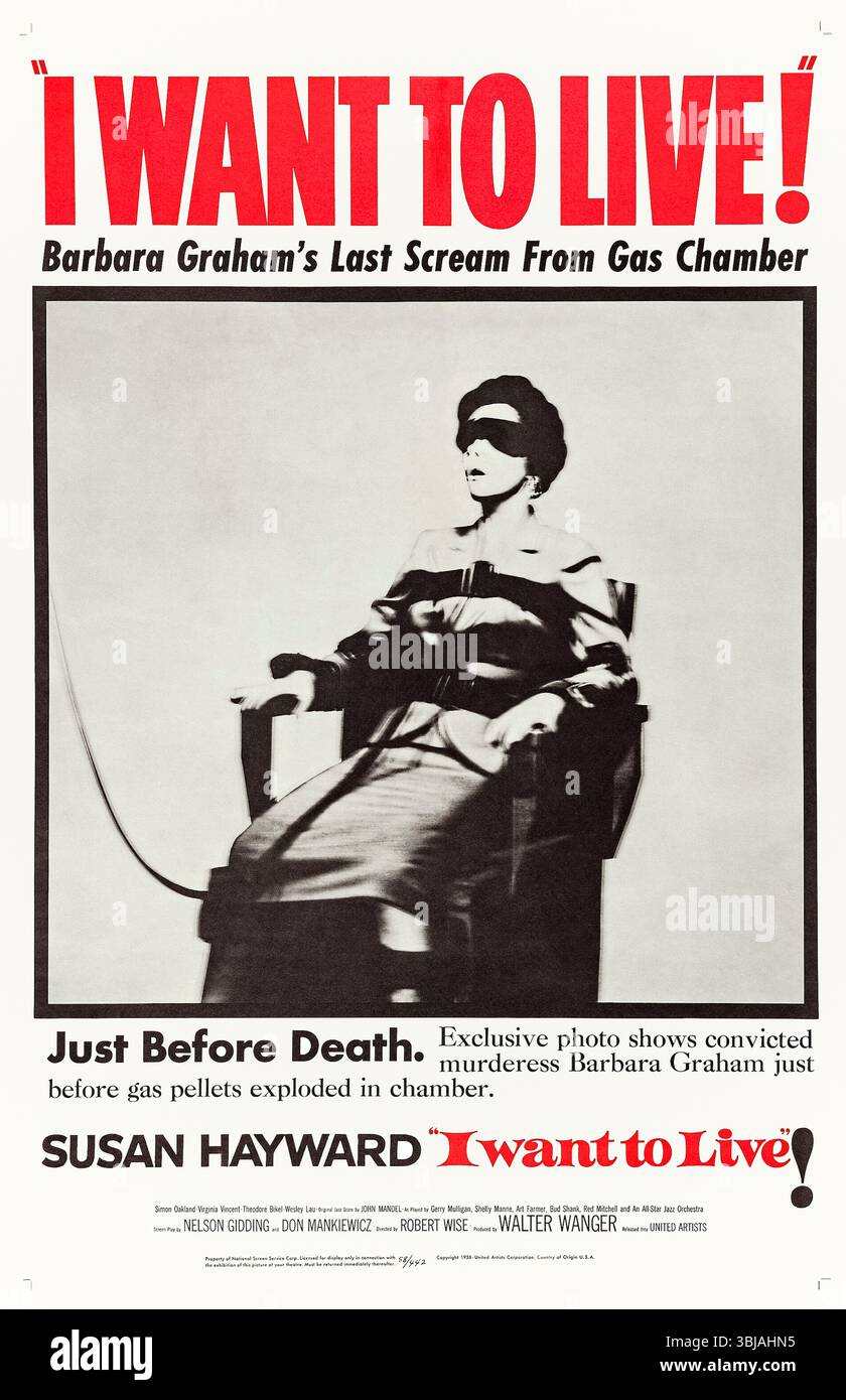 I Want to Live (1958) von Robert Wise mit Susan Hayward, Simon Oakland und Virginia Gregg. Eine Inszenierung des Lebens von Barbara Graham, einer Frau, die wegen Mordes verurteilt und zum Tode verurteilt wurde. Foto eines Original-Posters aus dem Jahr 1958 (USA), das NUR FÜR REDAKTIONELLE ZWECKE VERWENDET WIRD. Quelle: BFA / United Artists Stockfoto