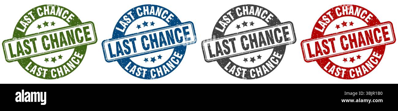 Letzte Chance. Letzte Chance auf weißem Hintergrund Stock Vektor