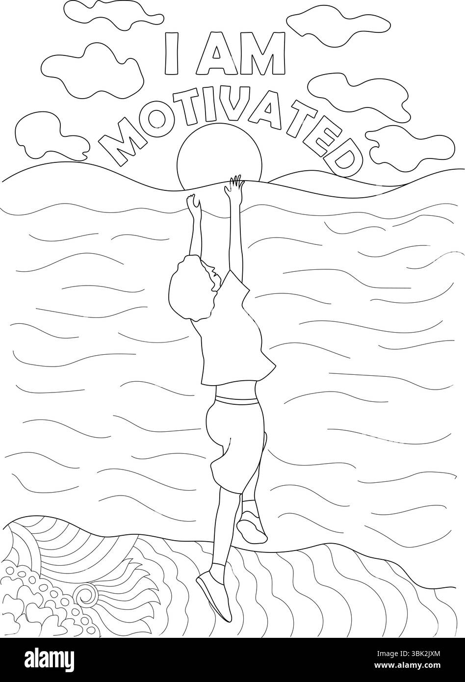Einfache Schwarzweiß-Strichgrafik-Illustration zum Ausmalen, mit einer Person, die zur Sonne greift, mit dem Text Ich BIN MOTIVIERT. Ideal für Selbstversorger Stock Vektor