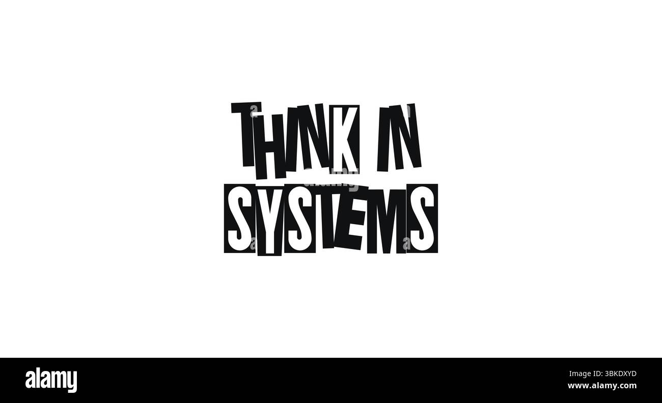 Denken Sie In Systems Analytical Quote Design. Hervorragend Geeignet Für Tech-Teams, Poster Im Büro, Durchdachte Entwickler, Ingenieure, Systemdenker, Problemlöser Stock Vektor