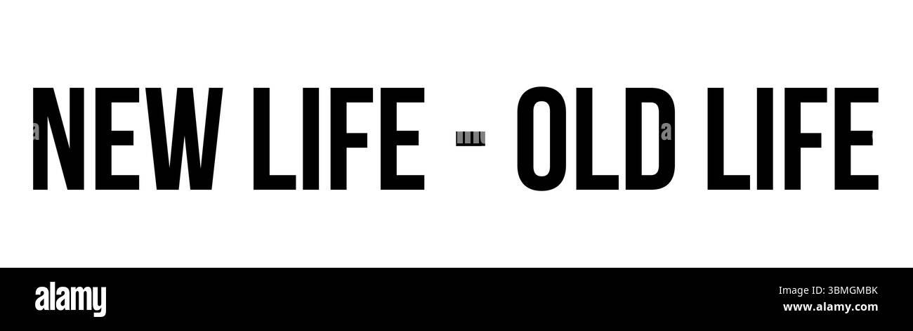Mit kontrastierendem Text NEW LIFE – Past LIFE auf flacher weißer Leinwand, grafischem Design-Layout Stockfoto