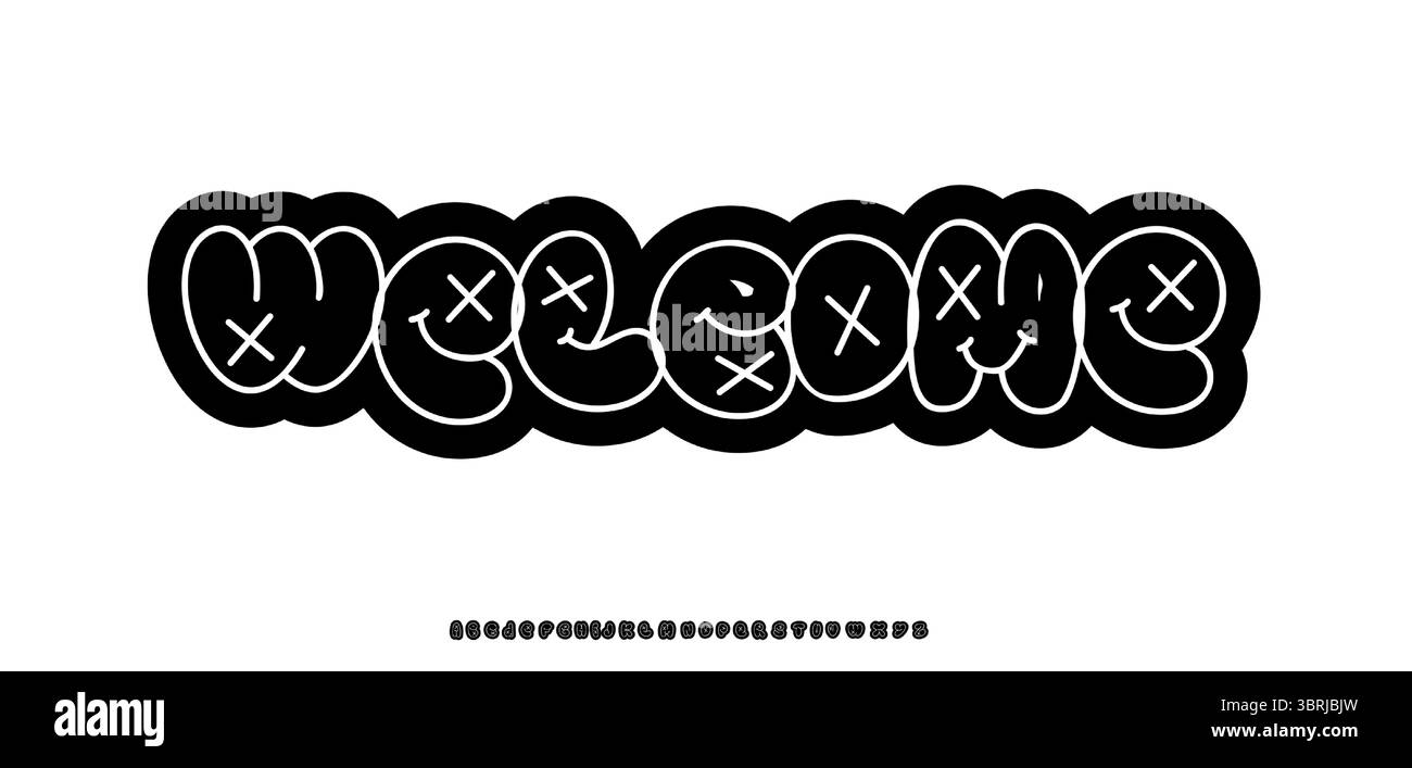 Graffiti Willkommensnachricht, Doodle-Schriftart, Comic-Gesichter und X-Eyes-Buchstaben. Funky, auffälliges Typografie-Design mit Luftblasen für Aufkleber, Poster, Label und Jugendlogo Stock Vektor