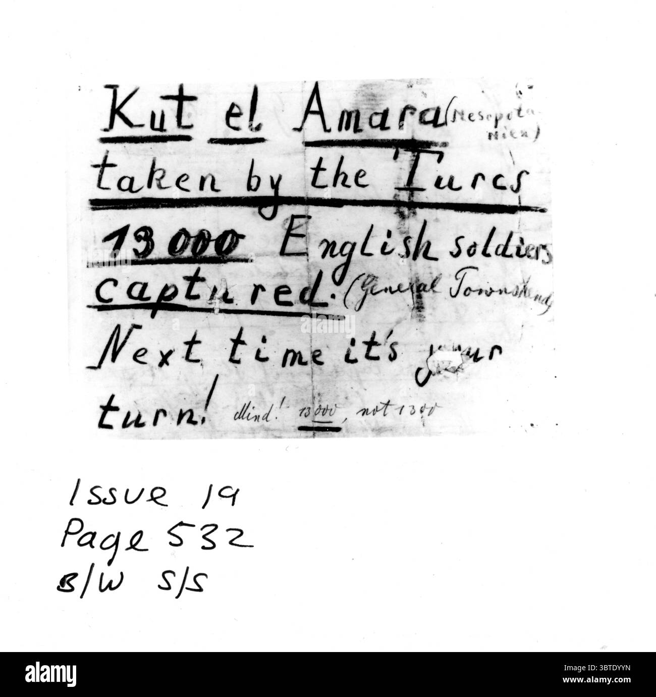 Deutsche Bekanntmachung , festgehalten im Niemandsland , in Bezug auf die türkischen Erfolge in Mesopotamien Stockfoto