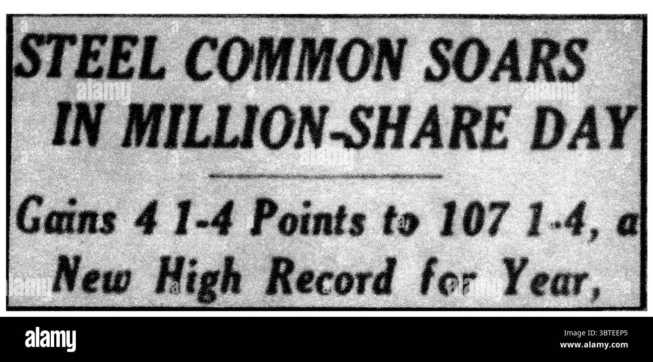 Erster Weltkrieg Schlagzeile aus einer Zeitung : Steel Common steigt in Millionen an - Share Day Stockfoto