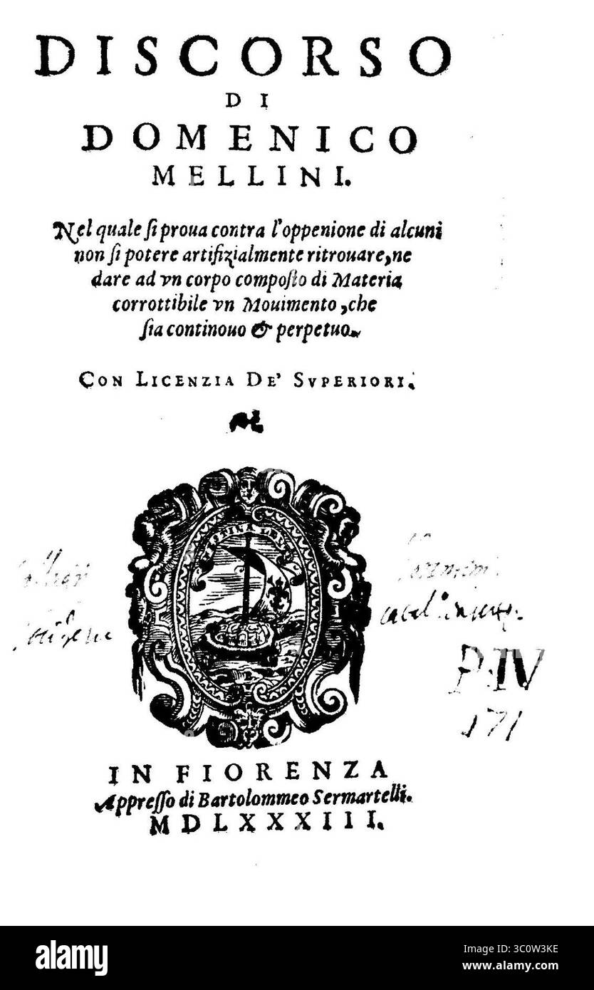 Mellini, Domenico – Discorso nel quale si prova contra l'oppenione di alcuni non si potere artifizialmente ritrovare ...che sia Continovo & perpetuo , 1583 Stockfoto