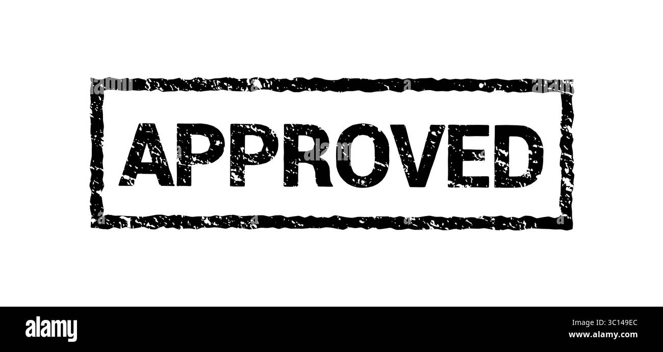 Grunge-zugelassenes Stempeldesign in Schwarz mit strukturierter Textur und auffälliger Typografie zur Bestätigung oder Autorisierung Stock Vektor