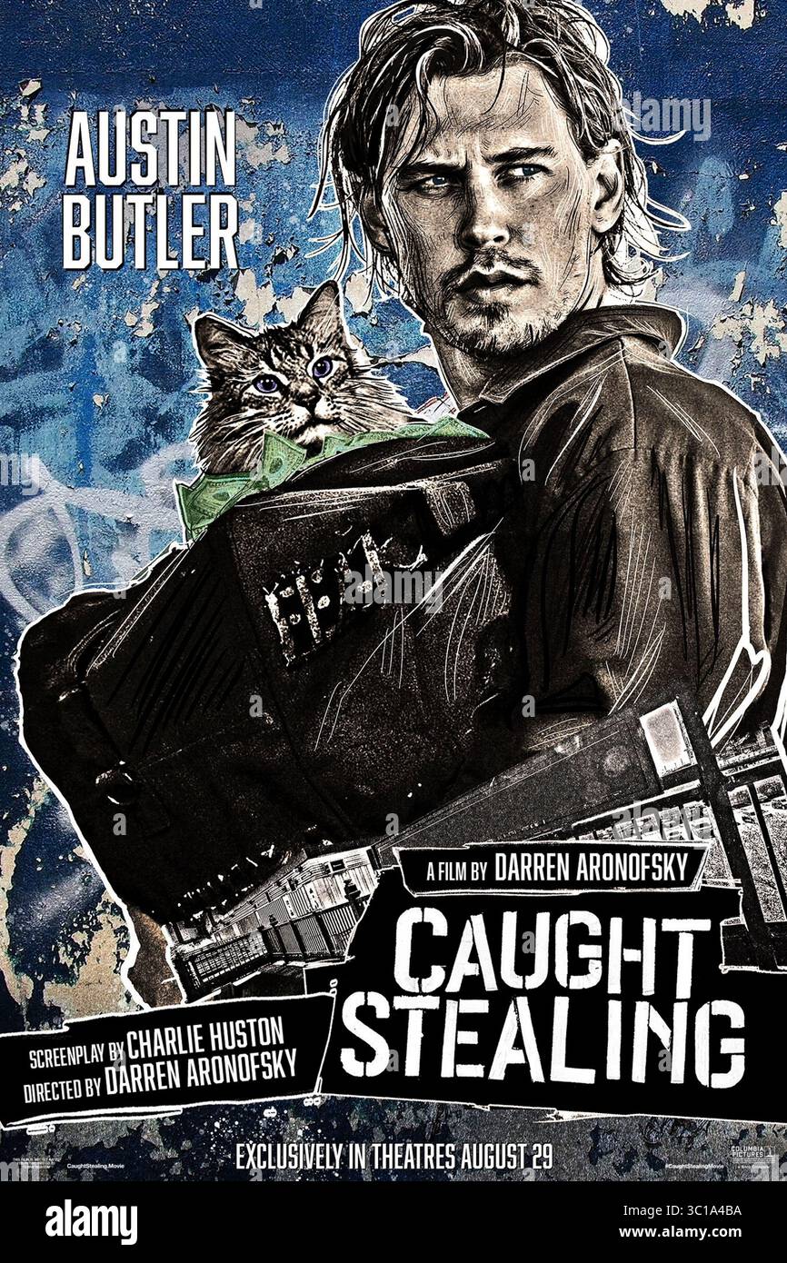 Catch Stealing (2025) unter der Regie von Darren Aronofsky und mit Austin Butler als Hank Thompson, ein ausgebrannter Ex-Baseballspieler, wird versehentlich in die kriminelle Unterwelt der 1990er Jahre hineingezogen, nachdem er sich bereit erklärt hat, für seinen Punk-Rock-Nachbarn einen Katzensitz zu machen. NUR FÜR REDAKTIONELLE ZWECKE des Posters mit US-Schriftzeichen. Quelle: BFA / Sony Pictures veröffentlichen Stockfoto