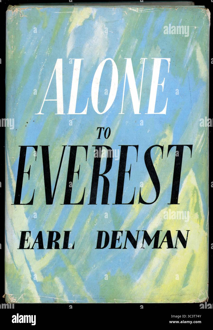 Vintage Hardcover Mid Century 1950er Jahre Staubjacke aus Hardcover Buch, Bergsteigerbuch „Alone to Everest“ von Earl Denman, veröffentlicht 1955, Großbritannien Stockfoto