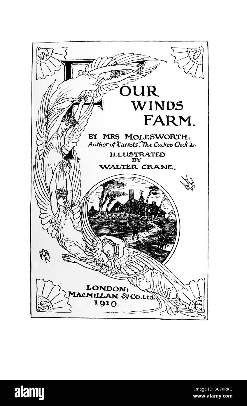 Four Winds Farm, von Mrs. Molesworth. Illustriert von Walter Crane. Veröffentlicht von Macmillan & Co, Ltd, 1910. Anfangstext und Bild. Stockfoto