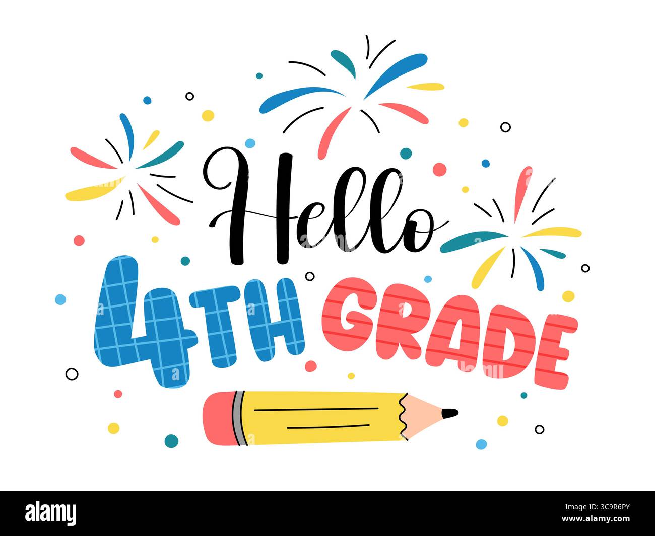 Hallo 4. Klasse Back to School bunte lustige Vektor-Illustration mit Text, Bleistift und Feuerwerk. Unterrichtseinrichtung der vierten Klasse, Poster, Sublimation Stock Vektor