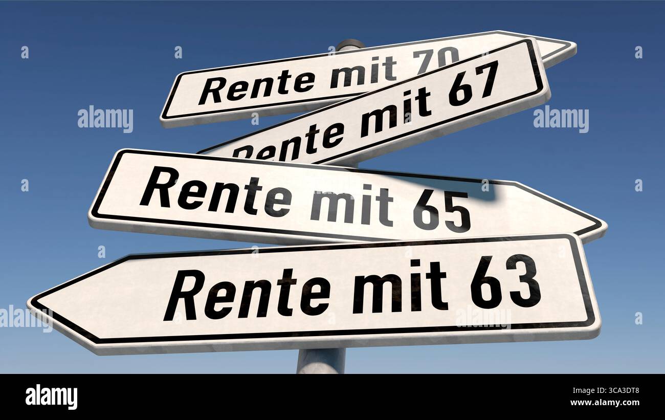 Wegweiser mit dem deutschen Text Rente mit 63 (Ruhestand mit 63), Rente mit 65 (Ruhestand mit 65), Rente mit 67 (Ruhestand mit 67) und Rente mit 70 (Ruhestand mit Stockfoto