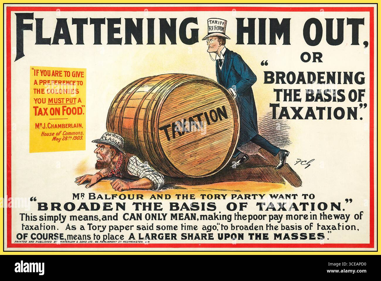 Vintage 1900s britisches politisches Poster gegen die Tory-Besteuerung „FLACHER IHN AUS“ Ein Tory trägt Ein Monokel, Spatzen und einen Hut mit der Tarifreform darauf geschrieben, rollt ein Fass über einem Arbeiter, der als Arbeiterklasse bezeichnet wurde, der Anfang des 20. Jahrhunderts produziert wurde. Das Poster reflektiert die Liberale Partei und die reformistische Opposition gegen protektionistische Wirtschaftspolitik und ihre wahrgenommene Belastung für normale Arbeiter. Stockfoto Vintage 1900s britisches politisches Poster gegen die Tory-Besteuerung „FLACHER IHN AUS“ Ein Tory trägt Ein Monokel, Spatzen und einen Hut mit der Tarifreform darauf geschrieben, rollt ein Fass über einem Arbeiter, der als Arbeiterklasse bezeichnet wurde, der Anfang des 20. Jahrhunderts produziert wurde. Das Poster reflektiert die Liberale Partei und die reformistische Opposition gegen protektionistische Wirtschaftspolitik und ihre wahrgenommene Belastung für normale Arbeiter. Stockfoto