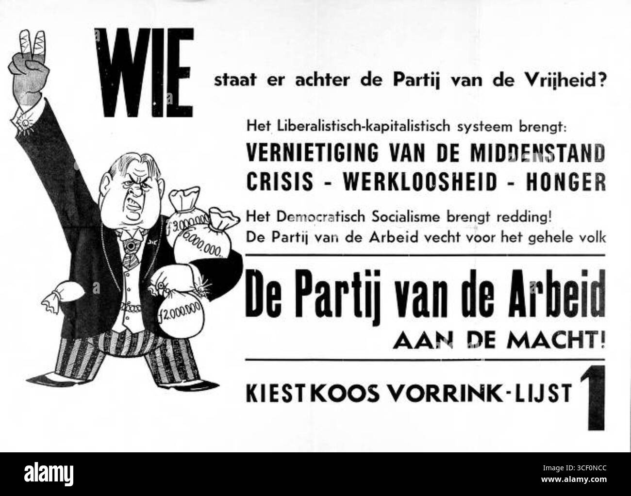 Ein PvdA-Poster aus dem Jahr 1946 gegen die Partei für Freiheit (PvdV), das Themen wie Arbeitslosigkeit, Hunger und Krise hervorhebt. Er verteidigt den demokratischen Sozialismus als Lösung für diese Probleme. Stockfoto