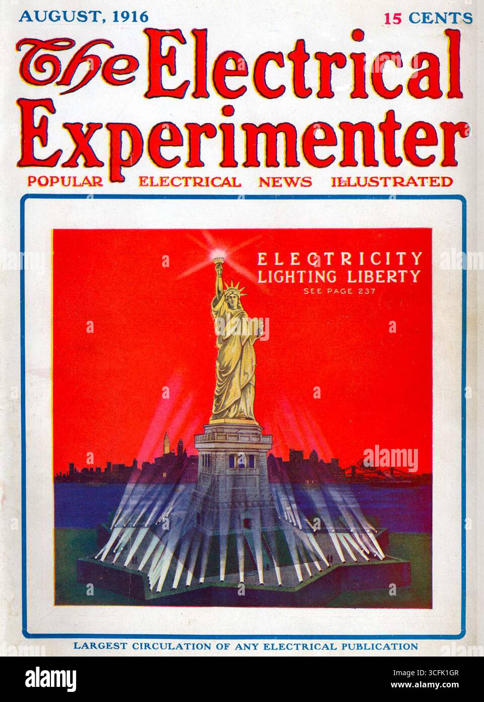 The Electrical Experimenter, August 1916. Band 4 Nummer 4. Das Cover zeigt, wie die Freiheitsstatue beleuchtet wird. Die Bundesregierung wird eine Beleuchtungsanlage für 30 000 Dollar kaufen. Die Lichter werden mit Spenden von privaten Parteien gekauft. Stockfoto