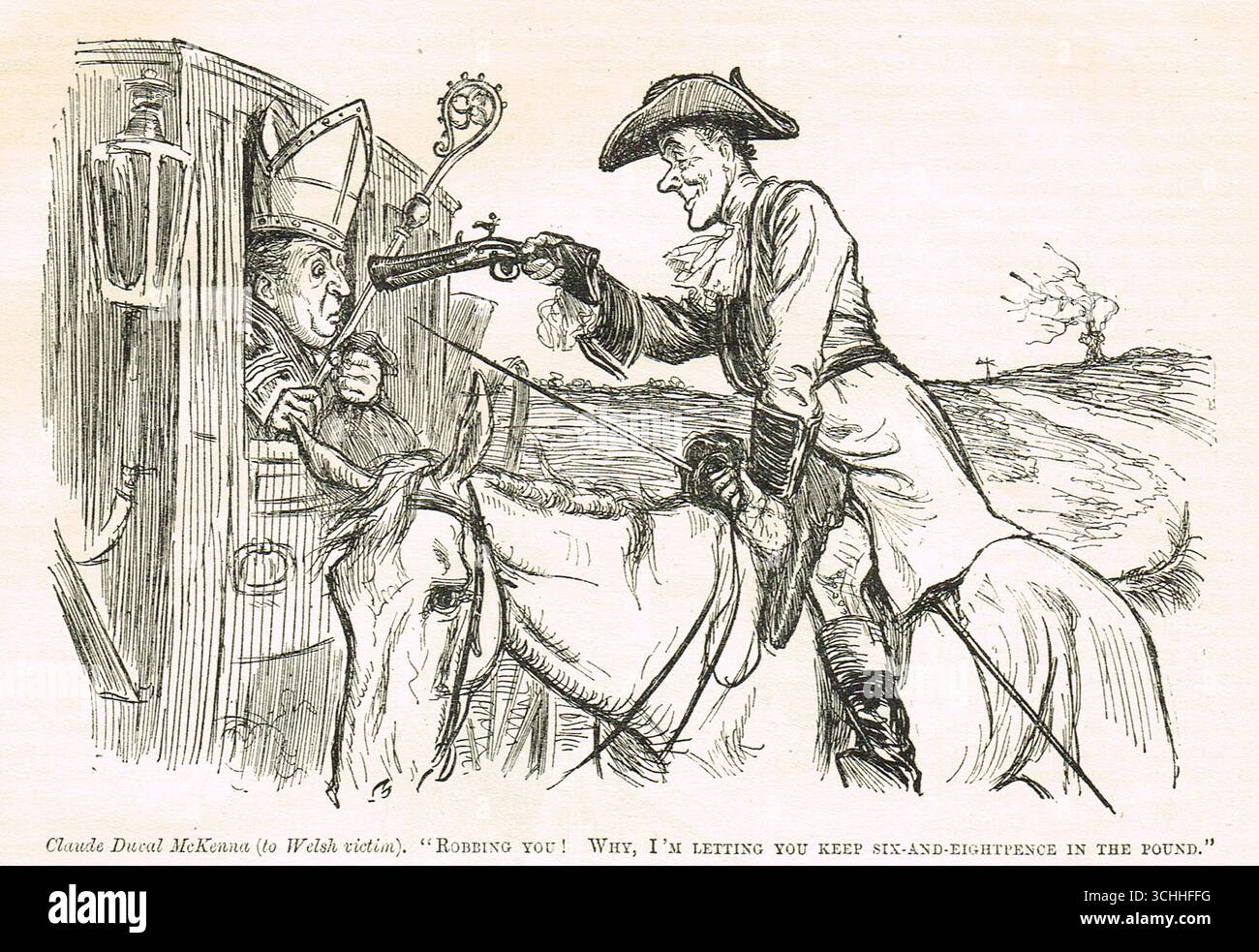 Punch-Cartoon von 1912, in dem der Innenminister Reginald McKenna als französischer Straßenmann Claude Duval dargestellt wird. McKenna war verantwortlich für den Welsh Church Dissistablishment Bill, der auch die Entlassung der Kirche in Wales erlaubte. Stockfoto