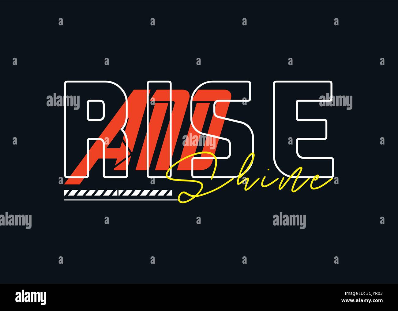 T-Shirt-Design mit „Rise and Shine“-Design Stock Vektor