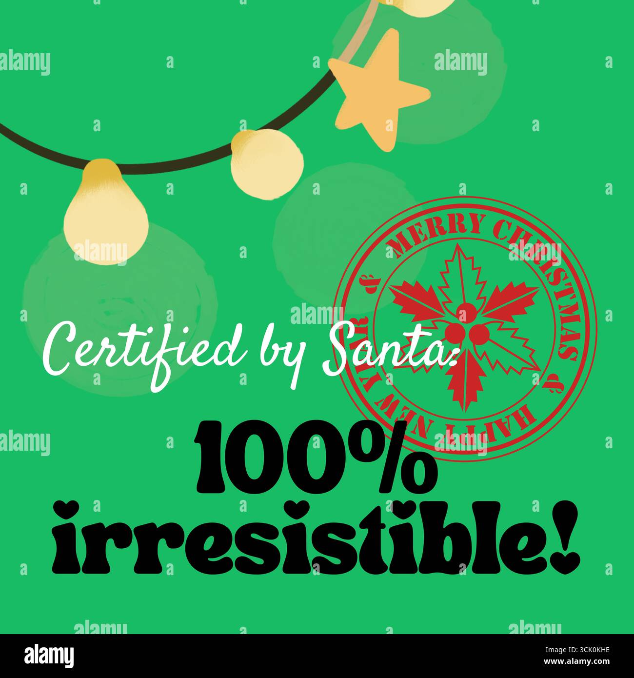 Festliches Weihnachtsdesign mit Weihnachtsmann-Zertifizierungsstempel, Weihnachtsbeleuchtung und verspieltem „100% unwiderstehlichem“ Text auf grünem Hintergrund. Stockfoto