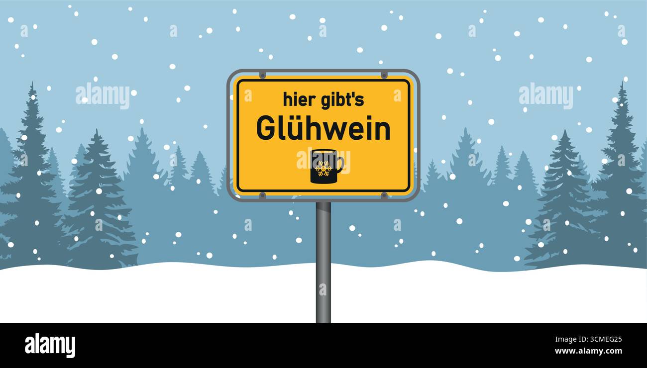 Platzieren Sie Schild mit deutschem Wort Glühwein in der verschneiten Winterlandschaft Vektor-Illustration Stock Vektor