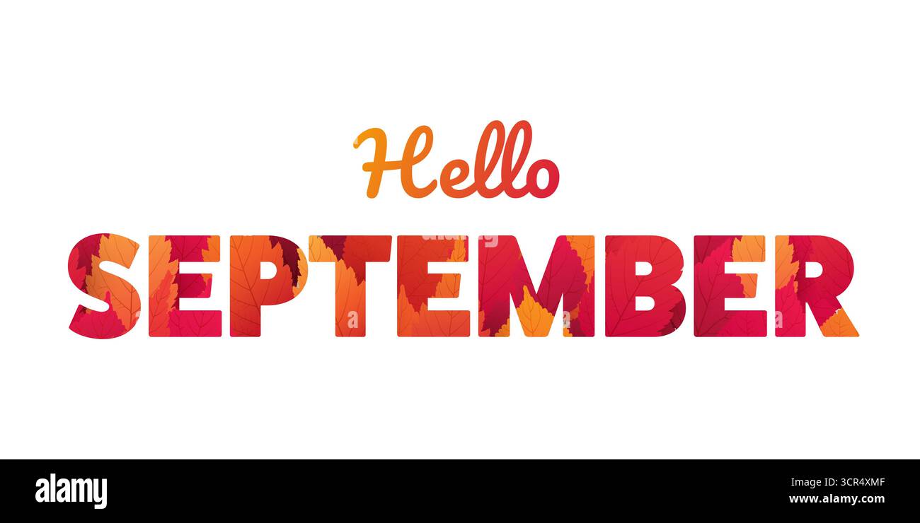 Buntes Hello September-Banner, kreatives Design, Typografie mit roten und goldenen gefallenen Blättern gemusterten Monatsnamen in Fettbuchstaben - Mehrzweck-Te Stock Vektor