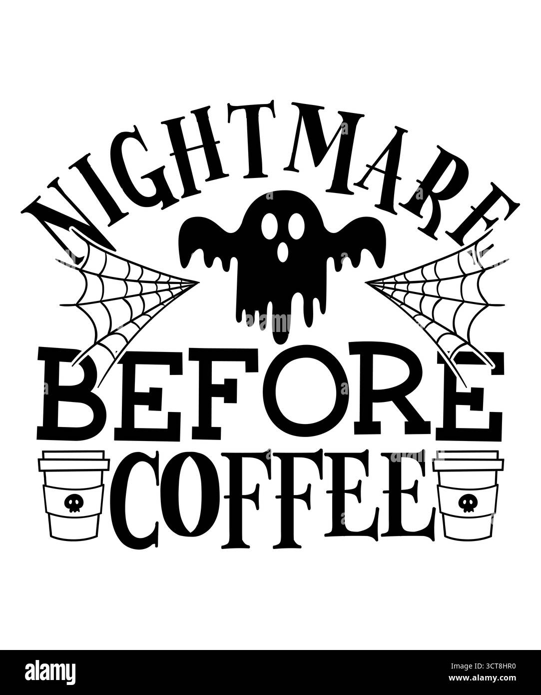 Nightmare Before Coffee Halloween Typografie Clip Art Design auf weißem transparenten isolierten Hintergrund für Karte, Hemd, Hoodie, Sweatshirt Stockfoto