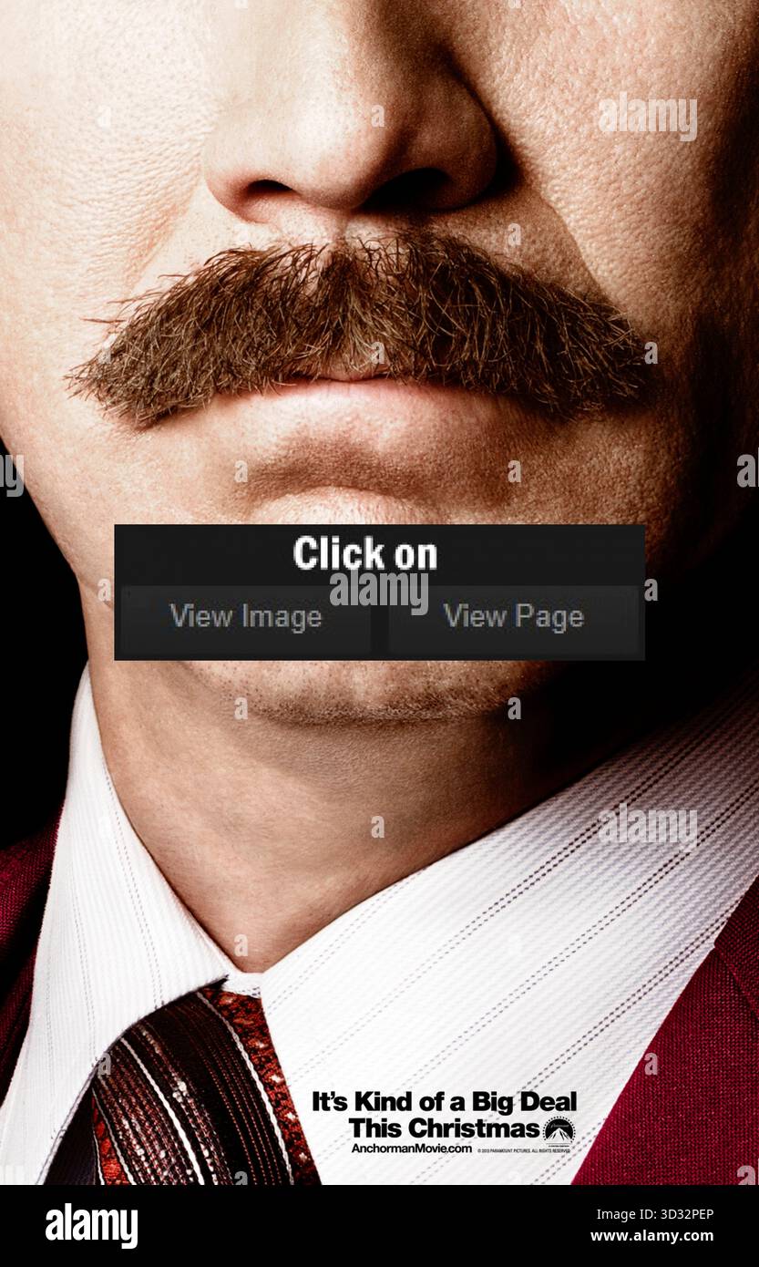 Anchorman 2: The Legend Continues (2013) von Adam McKay mit will Ferrell, Steve Carell und Paul Rudd. Ron Burgundy und sein Nachrichtenteam treffen sich in den 1980er Jahren wieder, um einen neuen 24-Stunden-Nachrichtensender zu übernehmen Foto eines Original-Posters aus dem Jahr 2013 (USA) NUR ZUR REDAKTIONELLEN VERWENDUNG. Quelle: BFA / Paramount Pictures Stockfoto