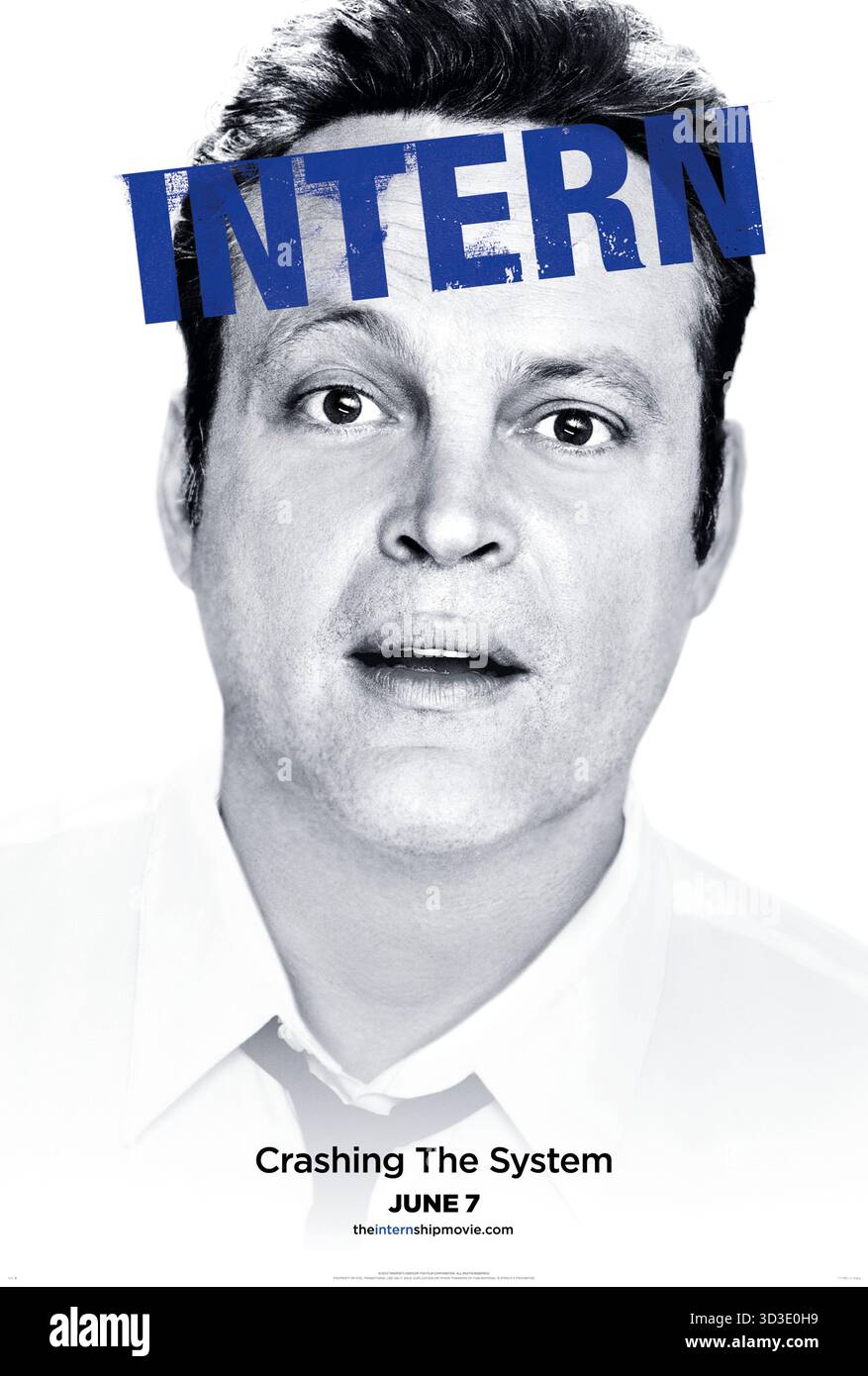 The Internship (2013) unter der Regie von Shawn Levy und mit Vince Vaughn als Billy McMahon, einem Verkäufer mittleren Alters, der, nachdem er entlassen wurde, mit seinem Freund in Wettbewerb mit einer Gruppe technisch versierter Studenten um ein begehrtes Praktikum bei Google tritt. NUR FÜR REDAKTIONELLE ZWECKE des Posters mit US-Schriftzeichen. Quelle: BFA / Twentieth Century Fox Stockfoto
