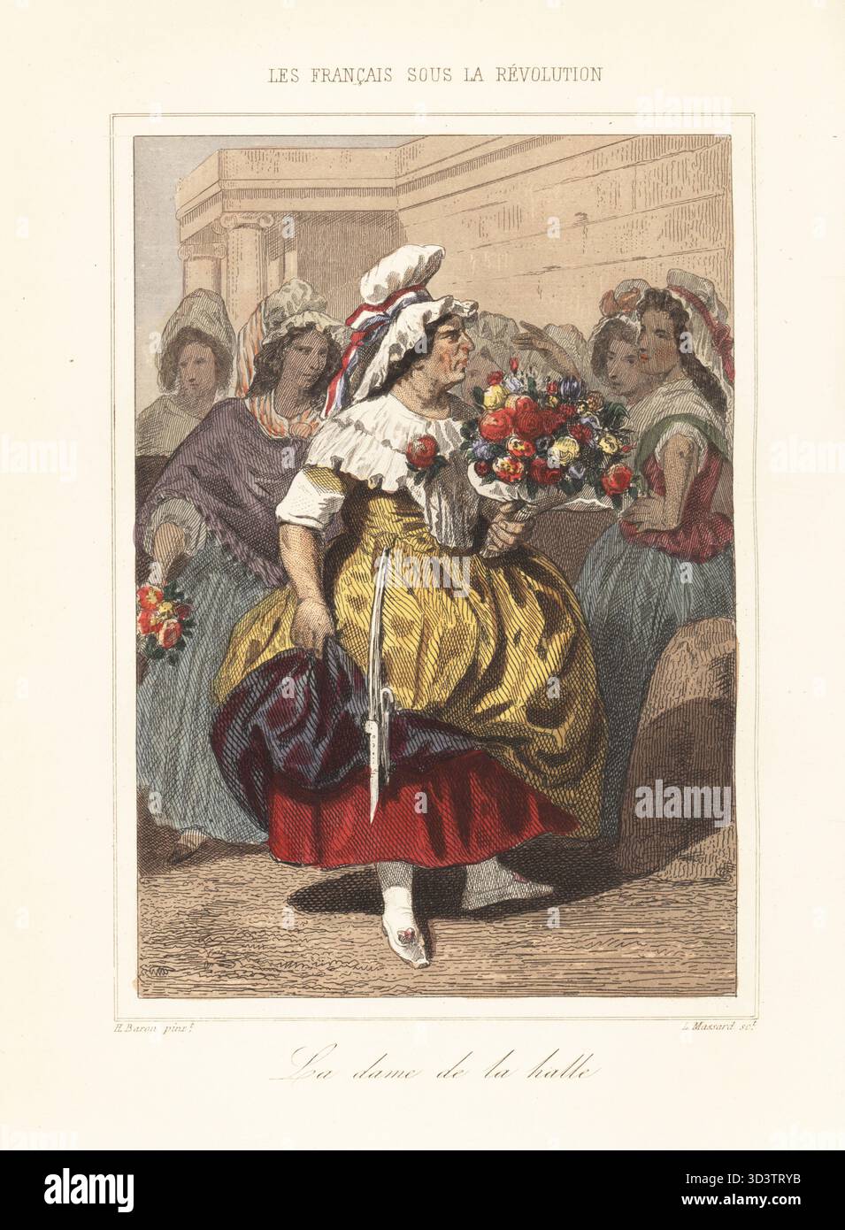 Obstverkäufer Louise reine Audu in dreifarbiger Motorhaube und durchgehenden Röcken mit Blumenstrauß. Sie führte 800 Marktfrauen, die im Oktober 1789 nach Versailles marschierten, um Brot zu fordern. La Dame de la halle. Handkolorierter Stahlstich von Leopold Massard nach einer Illustration von Henri Baron aus Augustin Challamel und Wilhelm Tenint's Les Francais sous la Revolution, die Franzosen unter der Revolution, Challamel, Paris, 1843. Stockfoto