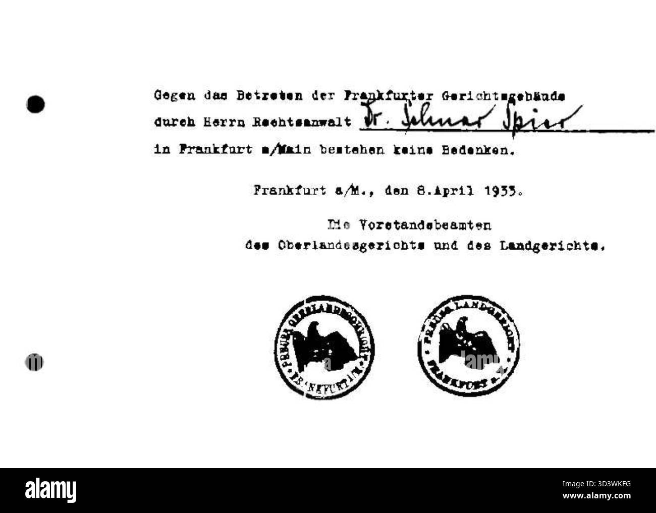 Dieses Dokument vom 8. April 1933 bestätigt den Zugang des jüdischen Rechtsanwalts und Notars Dr. Selmar Spier zum Frankfurter Gericht. In den folgenden Monaten beobachtete Spier die Misshandlung und den Transport jüdischer Juristen durch die SA unter Nazi-Verfolgung. Stockfoto
