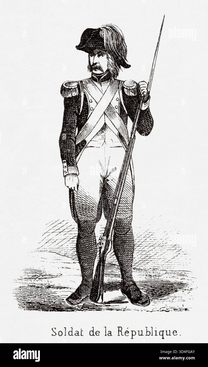 Soldat der Französischen Revolutionsarmee. Französische Landstreitkräfte, die von 1792 bis 1802 die Französischen Unabhängigkeitskriege kämpften. Antike Illustration von Emile Simon (1805-1886) aus dem historischen und malerischen Atlas, Universal History 1861 Stockfoto