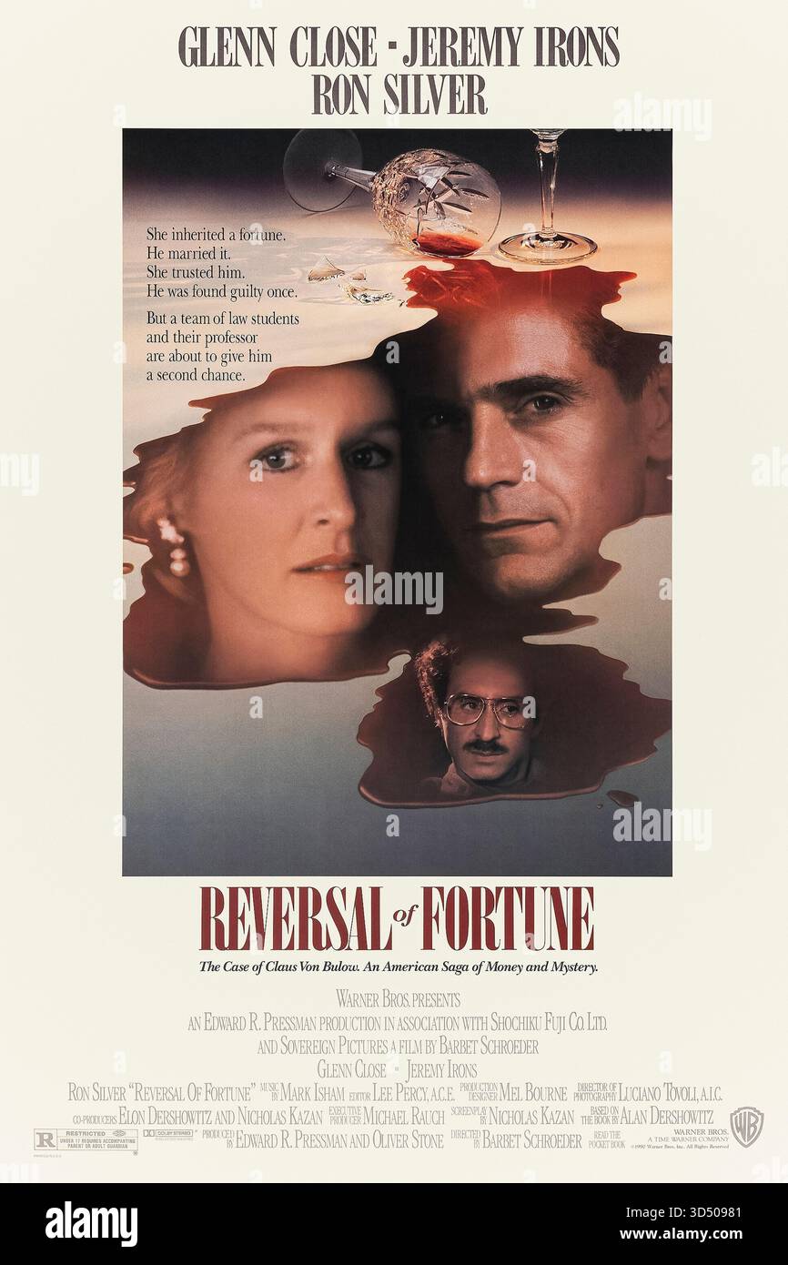 Reversal of Fortune (1990) von Barbet Schroeder mit Jeremy Irons, Glenn Close und Ron Silver. Der wohlhabende Claus von Bülow beschäftigt einen brillanten Anwalt, der gegen seine Verurteilung einlegt, weil er versucht hat, seine komatöse Frau in einem sensationellen wahren Fall zu ermorden. Foto eines Original-Posters aus dem Jahr 1990 (USA), das NUR FÜR REDAKTIONELLE ZWECKE VERWENDET WIRD. Quelle: BFA / Warner Bros Stockfoto