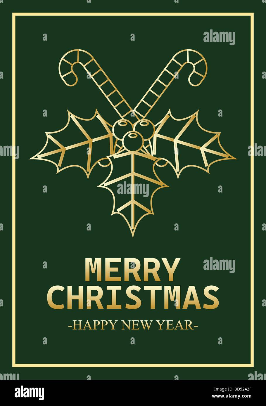 Grüne Weihnachts- und Neujahrsgrußkarte mit stechpalme und Bonbons in Goldstrich Stock Vektor
