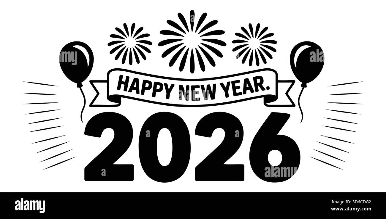 Happy New Year 2026, Ballons, Feuerwerk, festliches monochromes Design, Neujahrsfeier 2026, Schwarzweiß-Partysymbole, Veranstaltungsbanner. Stock Vektor